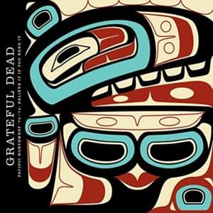 Eyes of the World [Pacific Northwest ’73'-74] - The Grateful Dead