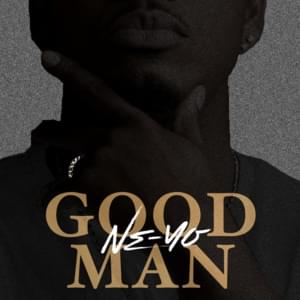 GOOD MAN - Ne-Yo