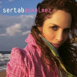 Sessiz Gemi - Sertab Erener