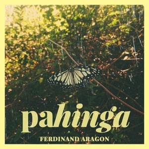 Pahinga - Ferdinand Aragon