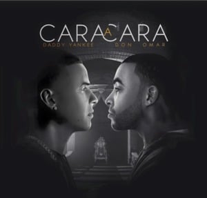 Cara a Cara - Daddy Yankee & Don Omar