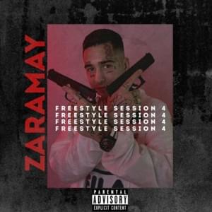 Freestyle Session #4 - Zaramay