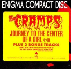 Journey to the Center of a Girl - The Cramps