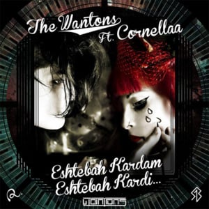 Eshtebah Kardam Eshtebah Kardi - Wantons (Ft. Cornellaa)