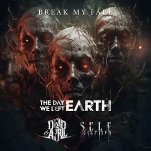 Break My Fall - Dead by April (Ft. Samuel Ericsson)