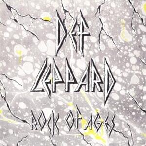 Rock of Ages - Def Leppard