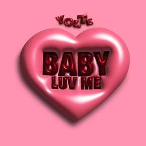 Baby Luv Me - Yolte (GRC)