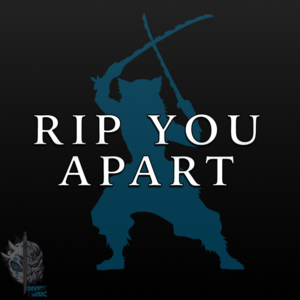 Rip You Apart - Divide Music