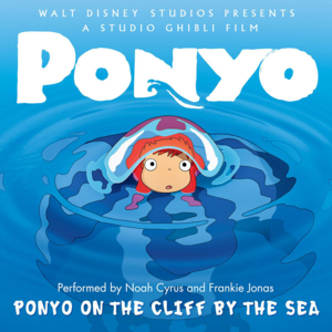 Ponyo On the Cliff By the Sea (Remix) - Noah Cyrus & Frankie Jonas