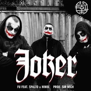 Joker - Fu (Ft. Hinol Polska Wersja & Spalto)