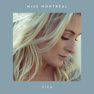 Het Liefst Met Jou - Miss Montreal