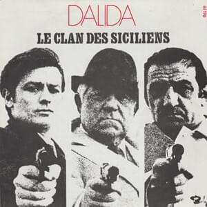 Le clan des siciliens - Dalida