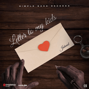 Letter to My Kids - Jahmiel