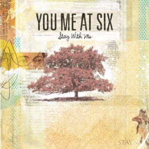 Stay With Me (acoustic version) - You Me At Six