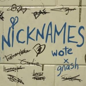 Nicknames - Walk off the Earth (Ft. ​gnash)