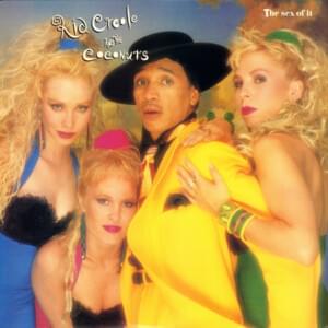 The Sex of It - Kid Creole and The Coconuts