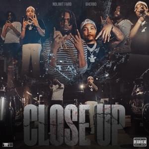 Close Up - NoLimit Faro (Ft. G Herbo)