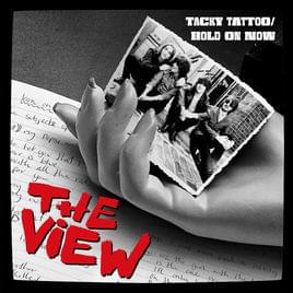 Tacky Tattoo (Radio Edit) - The View