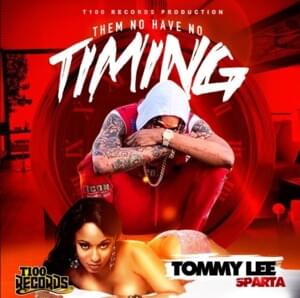 Timing - Tommy Lee Sparta