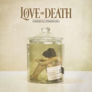 Let Me Love You - Love and Death (Ft. Lacey Sturm)