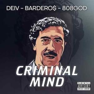 Criminal Mind - Big Deiv (Ft. Bardero$)