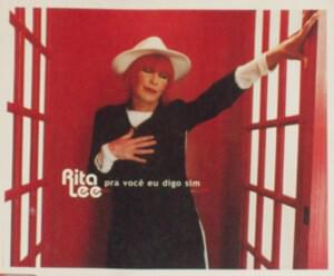 Pra Você Eu Digo Sim (If I Fell) - Rita Lee