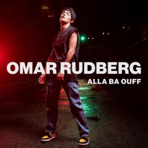 Alla Ba OUFF - Omar Rudberg