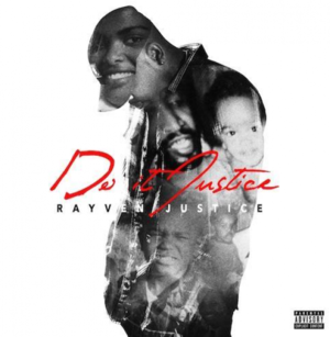 Go Crazy - Rayven Justice (Ft. Eric Bellinger)