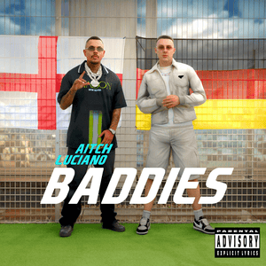 Baddies - Aitch & Luciano