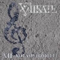 Puolikulkijat - Viikate