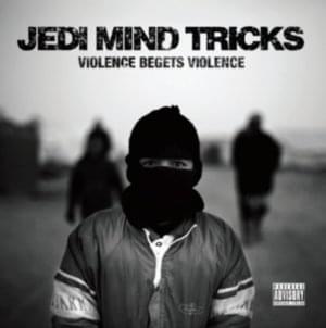 Weapon of Unholy Wrath - Jedi Mind Tricks