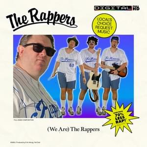 (We Are) The Rappers - Hot Dad