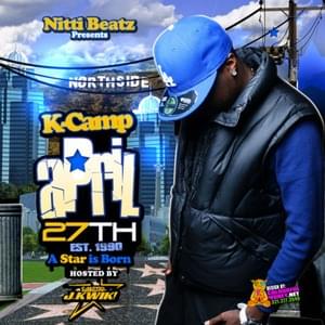 Nitti Speaks - K CAMP