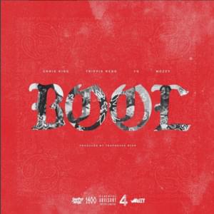 BOOL - Chris King (Ft. Mozzy, Trippie Redd & YG)