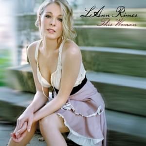 Won’t Be Lonely Long - LeAnn Rimes