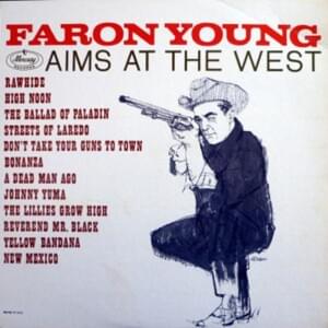 Lillies Grow High - Faron Young