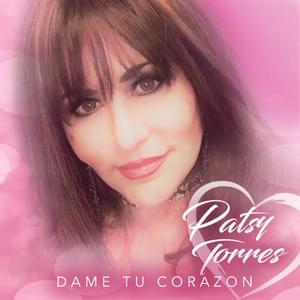 Tu Corazón Tramposo - Patsy Torres