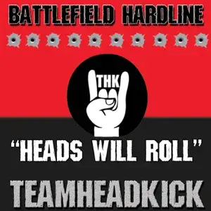 Heads Will Roll (Battlefield Hardline) - TEAMHEADKICK