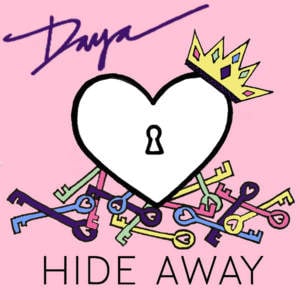 Daya - Hide Away (Deutsche Übersetzung) - Lyrxo Deutsche Übersetzungen