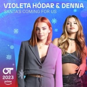 Santa’s Coming For Us - DENNA & Violeta Hódar (Ft. Franz Schubert Filharmonia)