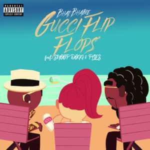 Gucci Flip Flops (Remix) - Bhad Bhabie (Ft. Plies & Snoop Dogg)