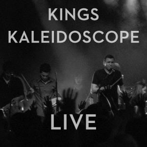 As Long As I Live (Live) - Kings Kaleidoscope