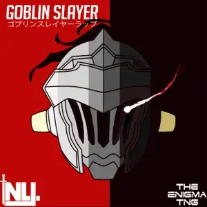 Goblin Slayer - None Like Joshua