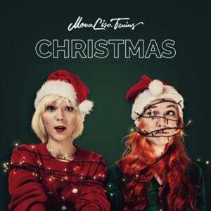 Happy Xmas (War Is Over) - MonaLisa Twins