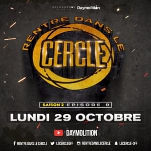 Rentre dans le Cercle - Saison 2 : Épisode 8 - Rentre dans le Cercle (Ft. S-Pion, Tino Excezik, Worms-T, Younès & Youv Dee)