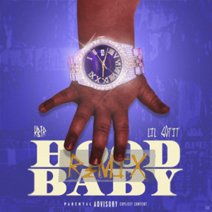 Hood Baby (Remix) - KBFR (Ft. Lil Gotit)