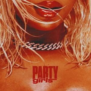 Party Girls - Victoria Monét (Ft. Buju Banton)