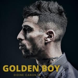 Golden Boy - Didine Canon 16