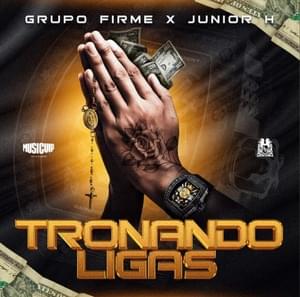 Tronando Ligas - Grupo Firme & Junior H