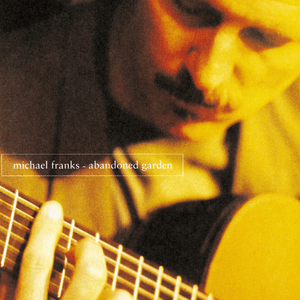 In The Yellow House - Michael Franks